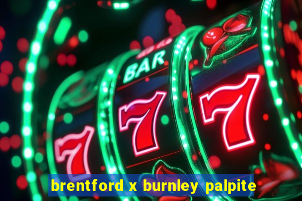 brentford x burnley palpite